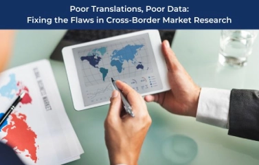 Fixing the Flaws in Cross-Border Market Research.